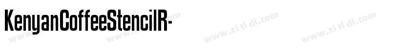 KenyanCoffeeStencilR字体转换