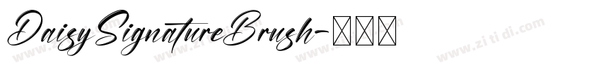 DaisySignatureBrush字体转换