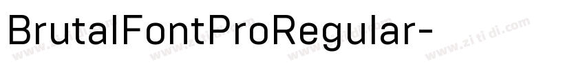 BrutalFontProRegular字体转换