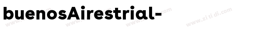 buenosAirestrial字体转换