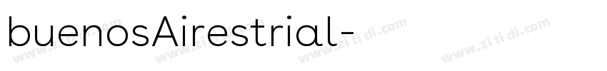 buenosAirestrial字体转换