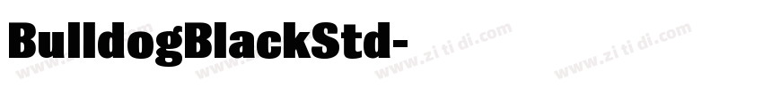 BulldogBlackStd字体转换