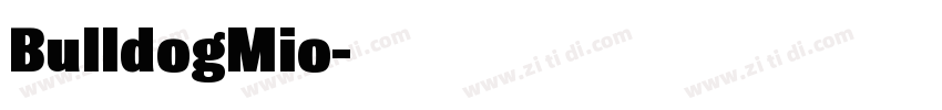 BulldogMio字体转换
