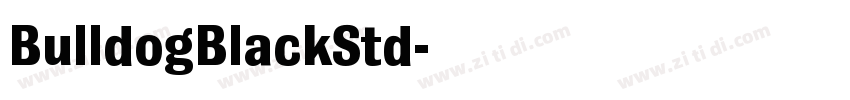 BulldogBlackStd字体转换