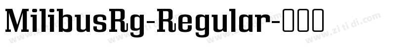 MilibusRg-Regular字体转换