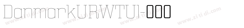 DanmarkURWTUl字体转换