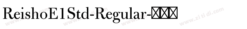 ReishoE1Std-Regular字体转换