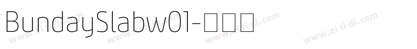 BundaySlabw01字体转换