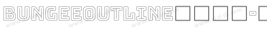 BungeeOutline英文字体字体转换