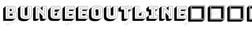 BungeeOutline英文字体字体转换