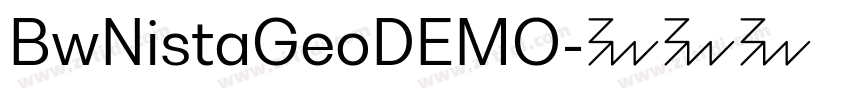 BwNistaGeoDEMO字体转换