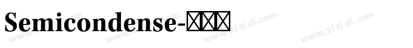 Semicondense字体转换