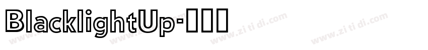 BlacklightUp字体转换