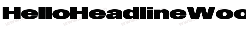 HelloHeadlineWoo字体转换