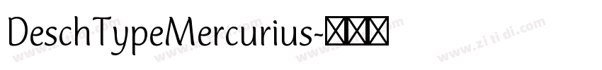 DeschTypeMercurius字体转换