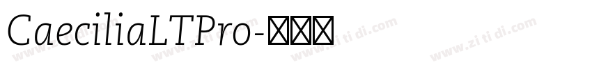 CaeciliaLTPro字体转换