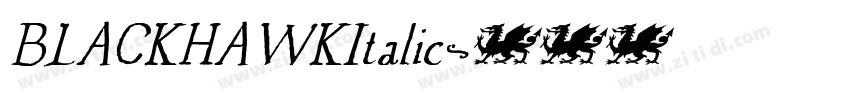 BLACKHAWKItalic字体转换