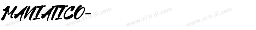 MANIATICO字体转换