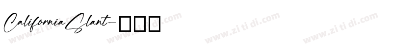 CaliforniaSlant字体转换