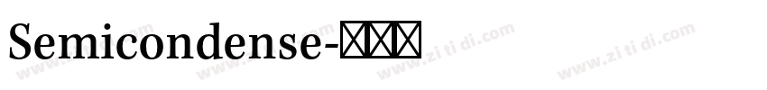 Semicondense字体转换
