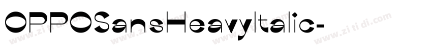 OPPOSansHeavyltalic字体转换