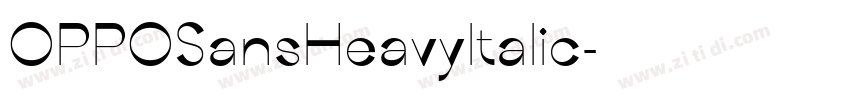 OPPOSansHeavyltalic字体转换