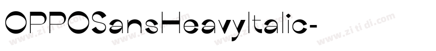 OPPOSansHeavyltalic字体转换