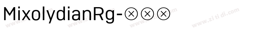 MixolydianRg字体转换