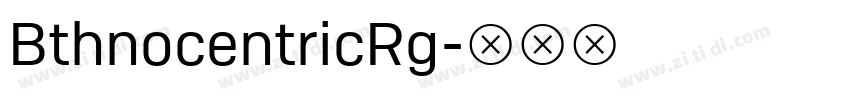 BthnocentricRg字体转换
