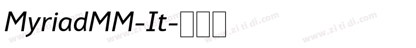 MyriadMM-It字体转换
