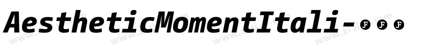 AestheticMomentItali字体转换