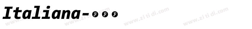 Italiana字体转换 Italiana字体转换