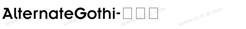 AlternateGothi字体转换