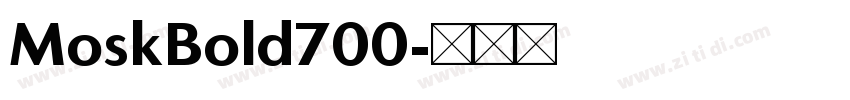 MoskBold700字体转换