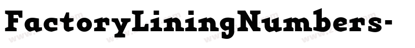FactoryLiningNumbers字体转换