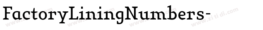 FactoryLiningNumbers字体转换