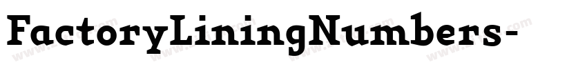 FactoryLiningNumbers字体转换