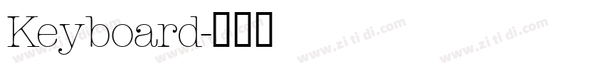 Keyboard字体转换