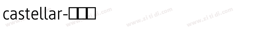 castellar字体转换