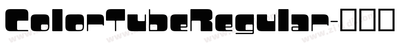 ColorTubeRegular字体转换