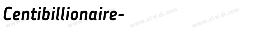 Centibillionaire字体转换