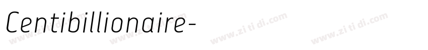 Centibillionaire字体转换
