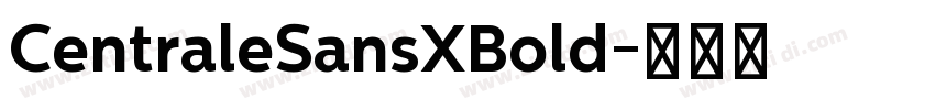 CentraleSansXBold字体转换