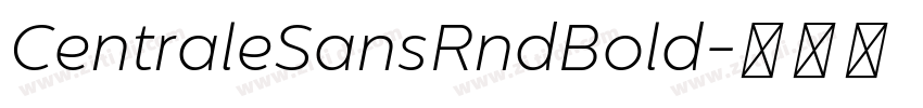 CentraleSansRndBold字体转换