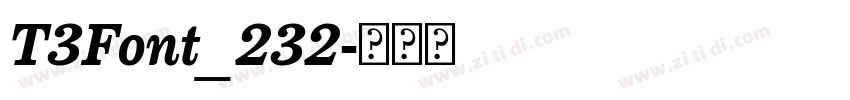 T3Font_232字体转换