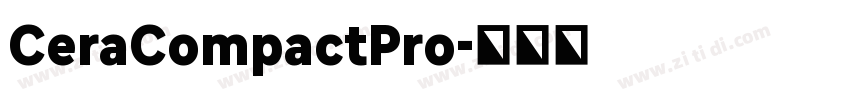 CeraCompactPro字体转换