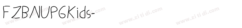 FZBNUPGKids字体转换