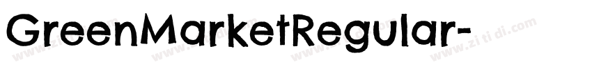 GreenMarketRegular字体转换