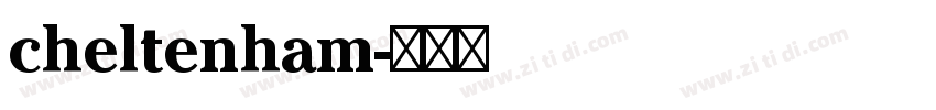 cheltenham字体转换