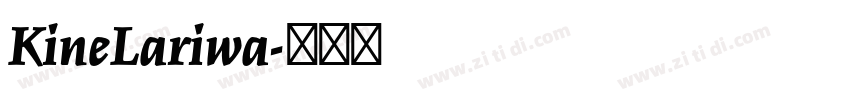 KineLariwa字体转换